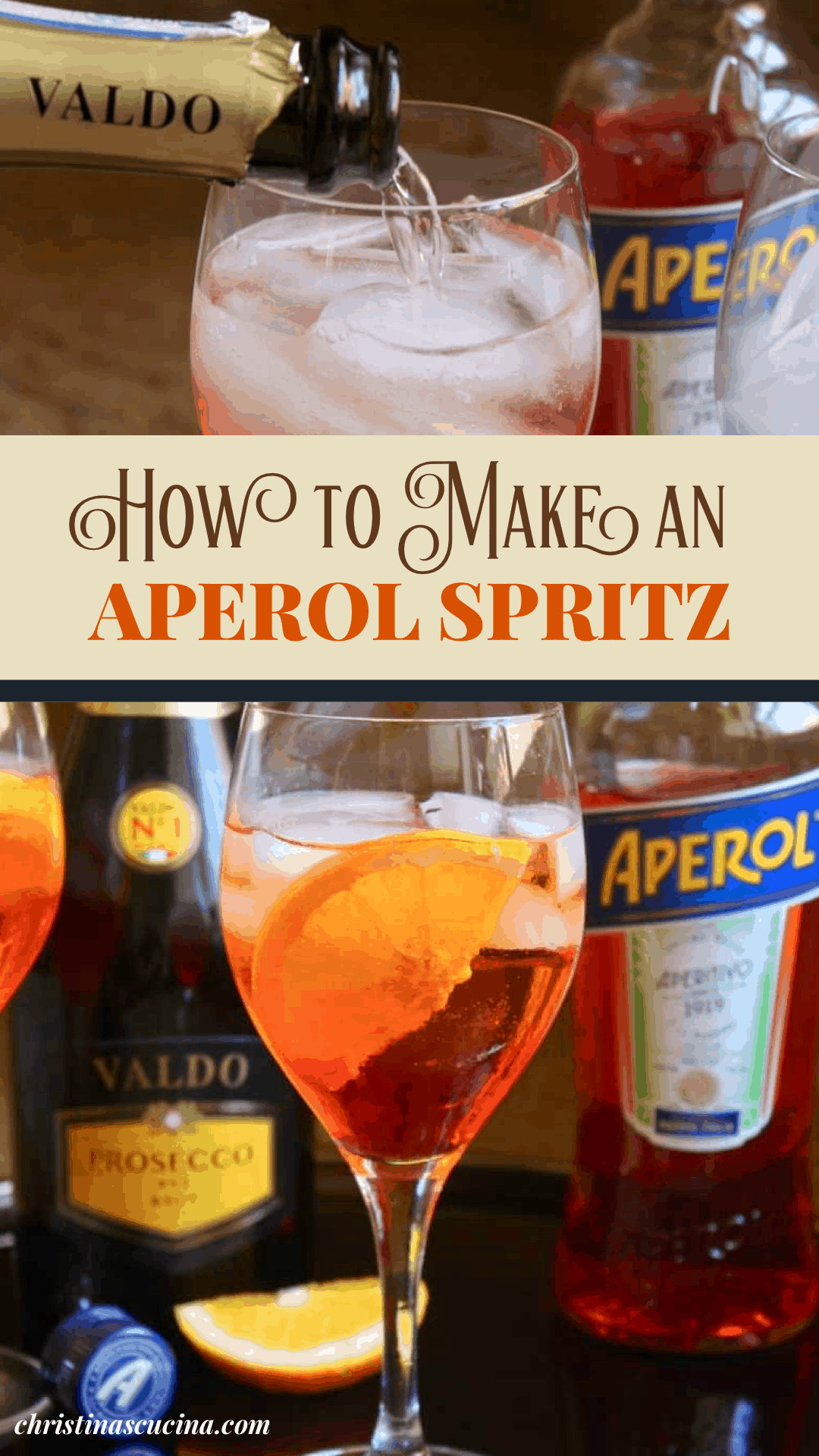 How to Make Aperol Spritz - Authentic Italian & Scottish Recipes ...