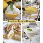 Luscious Lemon Desserts (Recipes to Use Fresh Lemons)