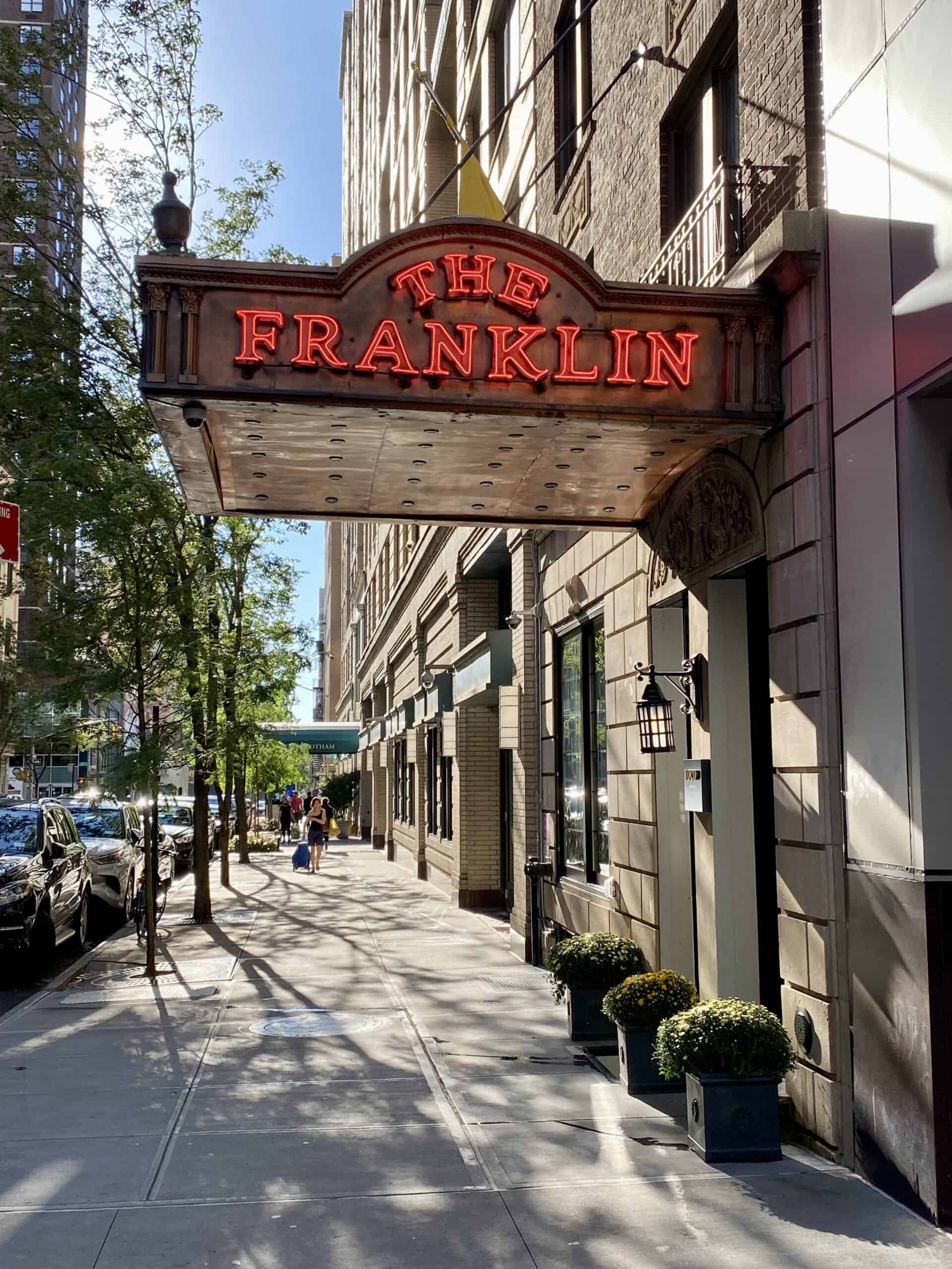 The Franklin entrance in upper east side hotel in Manhattan